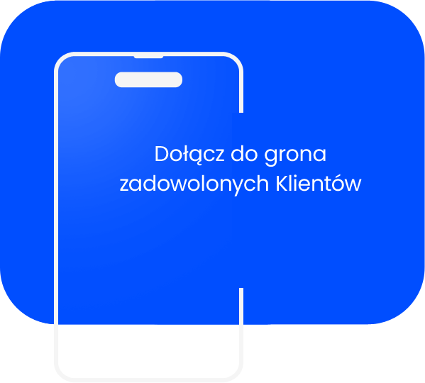 Dołącz do grona zadowolonych klientów